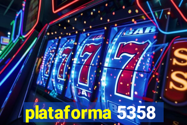 plataforma 5358